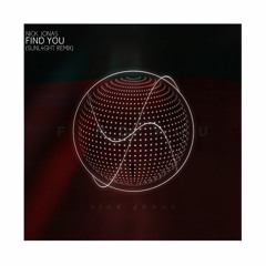 Nick Jonas - Find You (SUNL4GHT Remix) [R3V EXCLUSIVE]