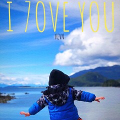 I 7OVE YOU (prod.KEVN)