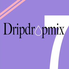 DripDropMix7