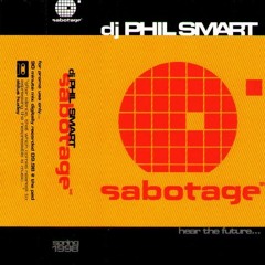 Phil Smart . Sabotage . Side 1 . Proton Side (1998)