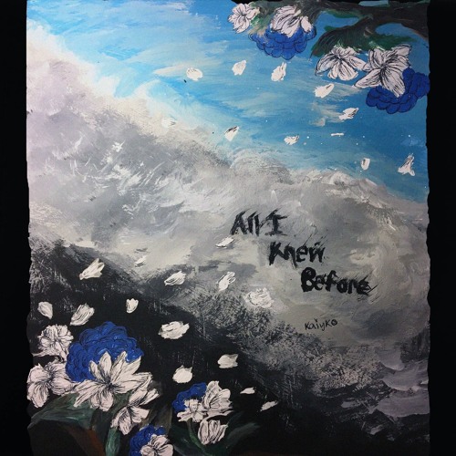 All I Knew Before (Prod. Discent)