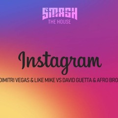 Dimitri Vegas & Like Mike & David Guetta & Afro Bros - Instagram