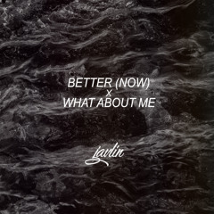 BETTER (NOW) x WHAT ABOUT ME (khalid, post malone, lil wayne cover) | javlin