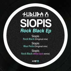 1. Siopis - Rock Black (Original Mix). SURUBAX049 (128 Kbps)