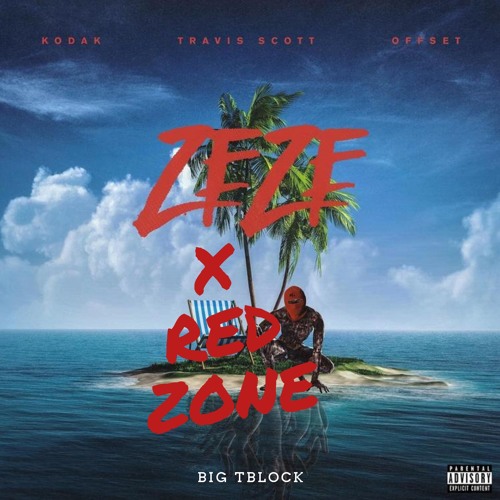 ZeZe X RedZone Remix