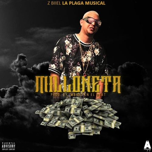 Z-biiel La Plaga - Milloneta