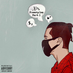 Xo's Freestyles Part 1 (Prod. Yondo)