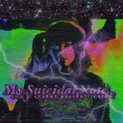 Just - My Suicidal Note (slowed)