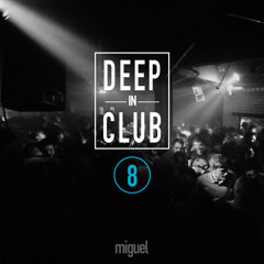 Deep-In-Club 08