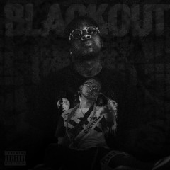 Blackout (feat. Wavy God)