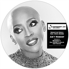 Seductive Soul Feat. Onita Boone - Ain't Nobody (Mousse T's  Ain't No Good Man Mix)