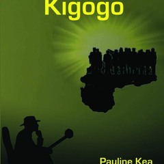 Pauline Kea (mwandishi wa Kigogo) - Podcast hosted by Fred Obondo. Season 1 Episode 5