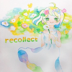 【#G2R2018】recollect