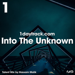 Talent Mix #105 | Hassam Malik - Into The Unknown | 1daytrack.com