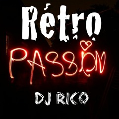 RÉTRO PASSION MIX (OCT 2K18)