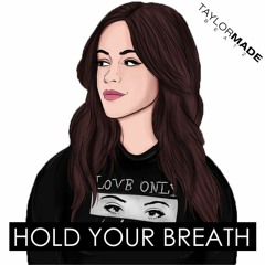 Hold Your Breath | Camila Cabello x Khalid Type Beat/Instrumental 2018