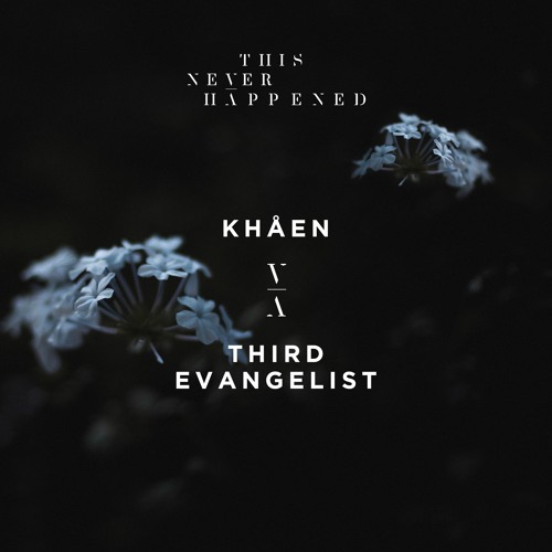 Khåen - Third Evangelist