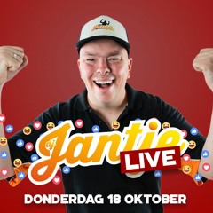 DJ JANTJE LIVE - Donderdag 18 oktober