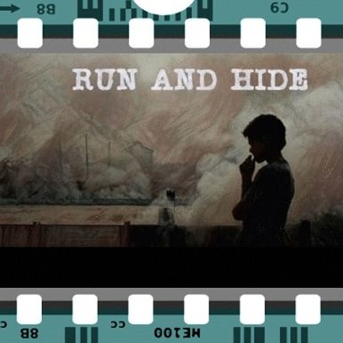 RUN & HIDE