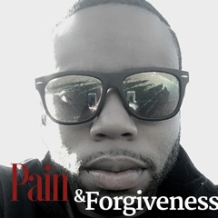 Pain & Forgiveness Intro