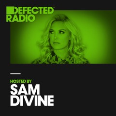 Defected Radio Show presented by Sam Divine - 26.10.18