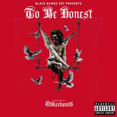 O$KEE BAND$ - To Be Honest_Master