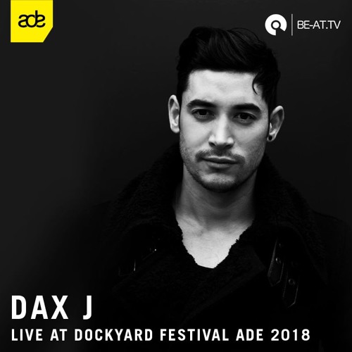 Dax J @ Dockyard Festival ADE 2018 (BE-AT.TV)