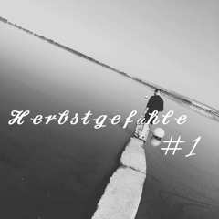 Klangluft - Herbstgefühle #1