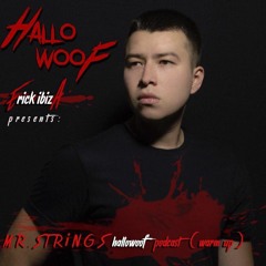 Erick Ibiza (As Well... MR STRINGS) (Podcast 1)