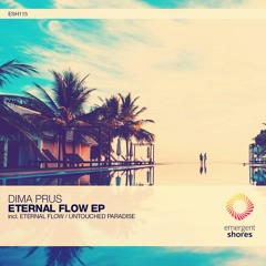 Dima Prus - Eternal Flow (Original Mix) [ESH115]