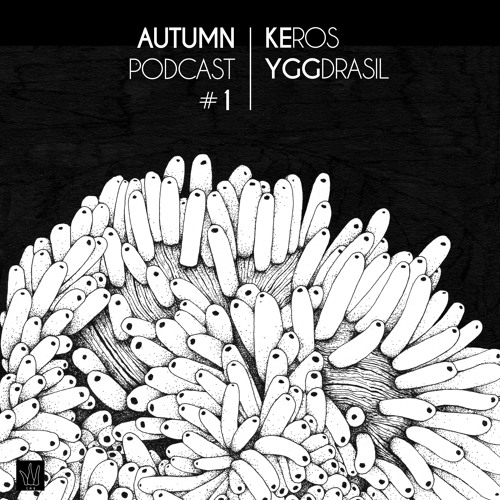 SMB Autumn Podcast #1 : Keros - Yggdrasil (Vinyl Only)