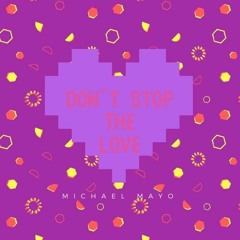 SCANDALIZED feat. Michael Mayo - Don't Stop The Love