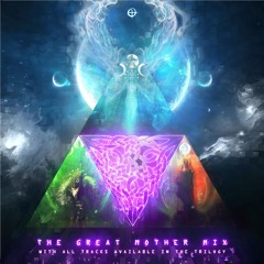 The Great Mother Mix - Trilogy Bounce