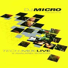 Micro Tech-Mix Live  DJ Micro live @ Avaland  Jan 2001