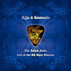 Alien Jam - Ajja & Cosmosis