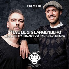 PREMIERE: Steve Bug & Langenberg - Senior Elfo (Frankey & Sandrino Remix) [Poker Flat]