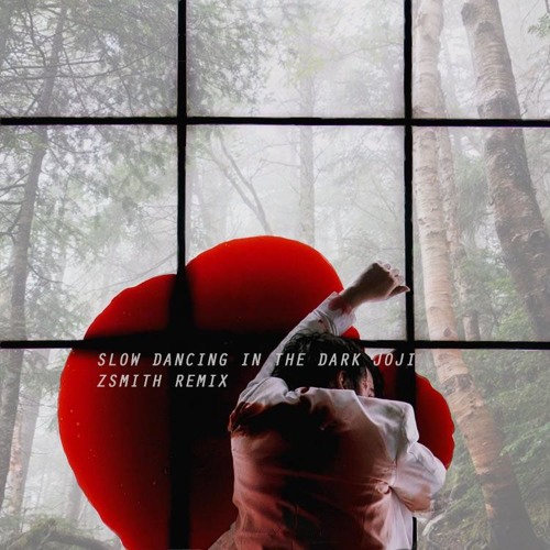Joji - SLOW DANCING IN THE DARK (ZCKSMTH Remix)