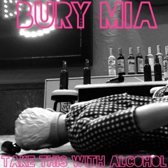 Bury MIA - In Mourning