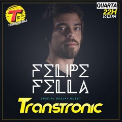 Felipe Fella - Transtronic @ Transamérica RJ (101,3 FM) 24/10/2018