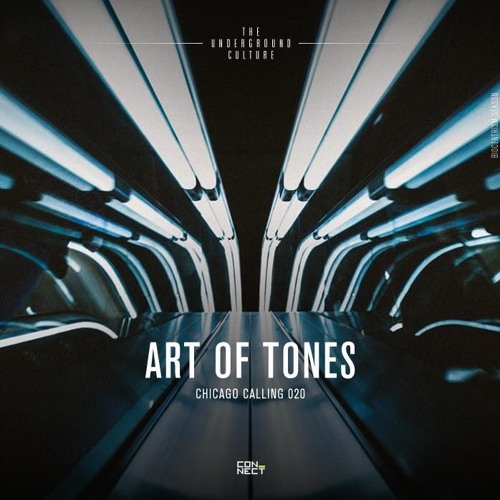 Art of Tones @ Chicago Calling #020 - France