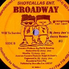 Broadway "Will To Survive (Jazzy Remix #3)"