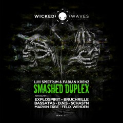 Luix Spectrum & Fabian Krenz - Smashed Duplex (schastn Remix) [Wicked Waves Recordings]