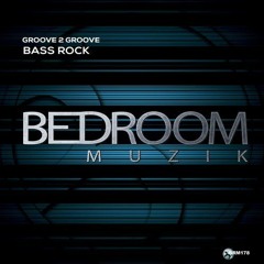 Bass Rock (Original Mix)- [Preview]