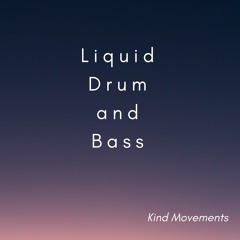 Liquid Drum and Bass