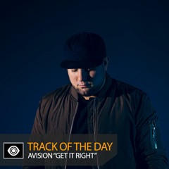 Track of the Day: Avision “Get It Right”