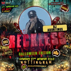 #RecklessNotts - DJ Aruntings Bashment & Soca Mix 2019