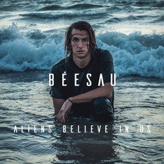 Aliens Believe In Us (Radio Edit)