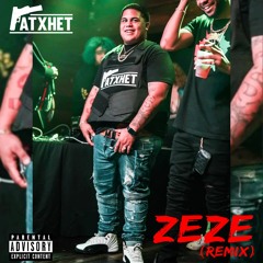 Ratxhet - ZeZe - Remix