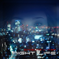 NIGHT LIFE