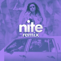 Kiiara - Messy (nite Remix)